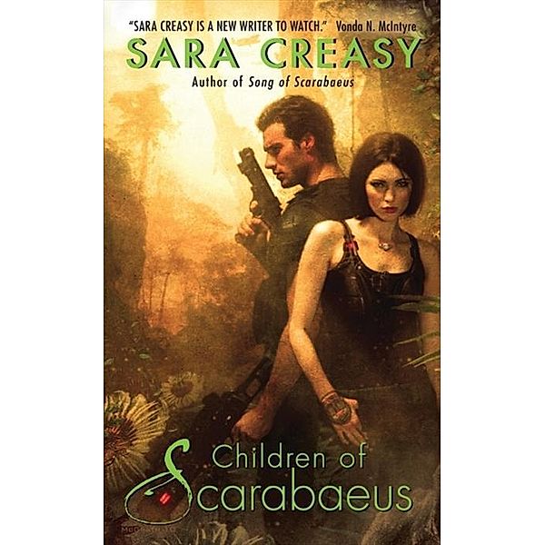 Children of Scarabaeus / Scarabaeus Series Bd.2, Sara Creasy