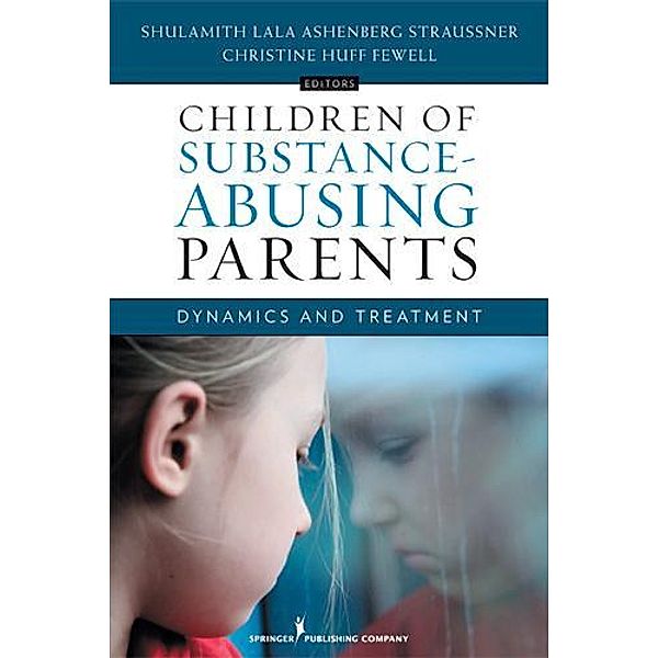 Children of Substance-Abusing Parents