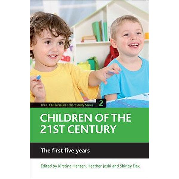 Children of the 21st century (Volume 2), Kirstine Hansen, Heather Joshi