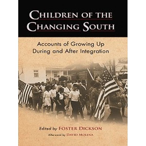 Children of the Changing South, Foster Dickson