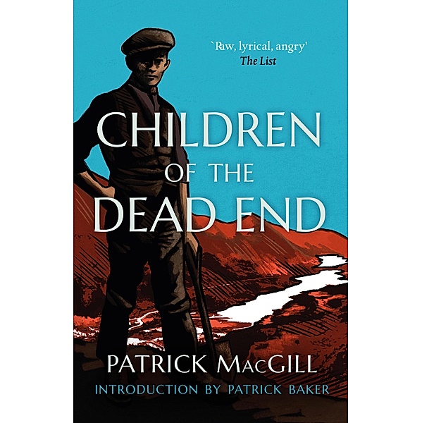 Children of the Dead End, Patrick Macgill