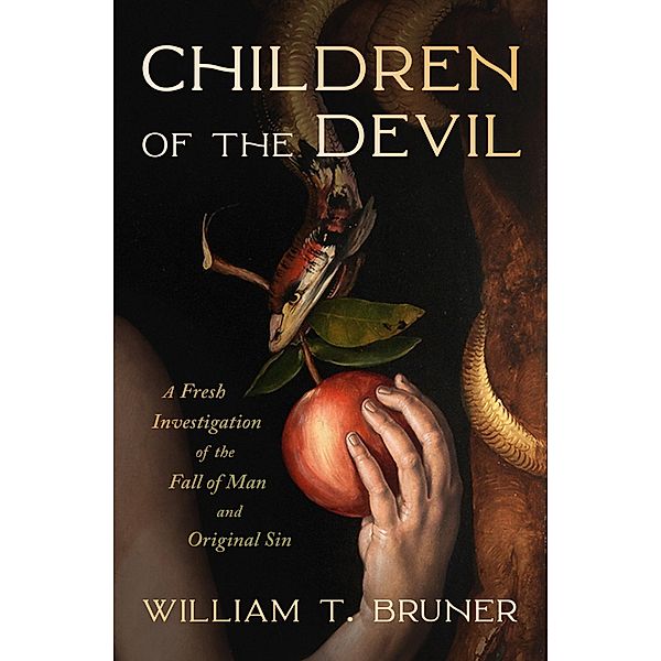 Children of the Devil, William T Bruner