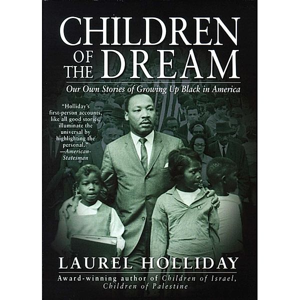 Children of the Dream, Laurel Holliday