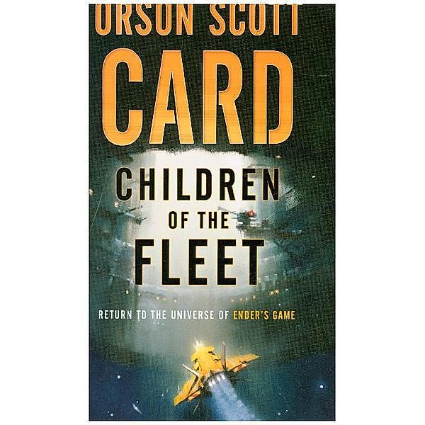 Children of the Fleet, Orson Scott Card