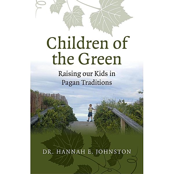 Children of the Green, Hannah E. Johnston