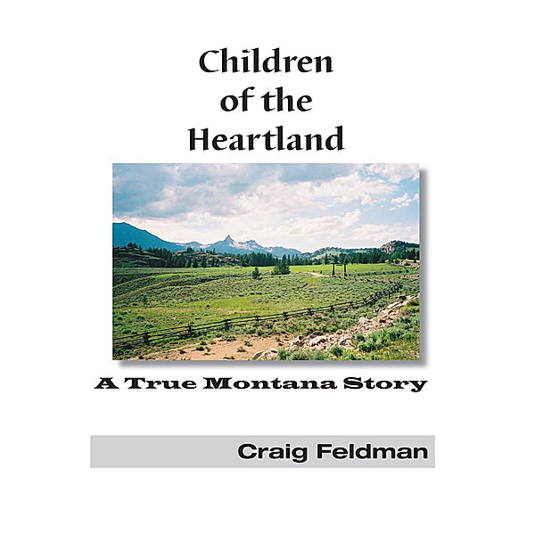 Children of the Heartland, Craig Feldman