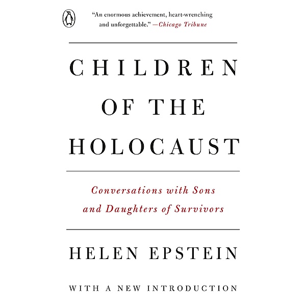 Children of the Holocaust, Helen Epstein