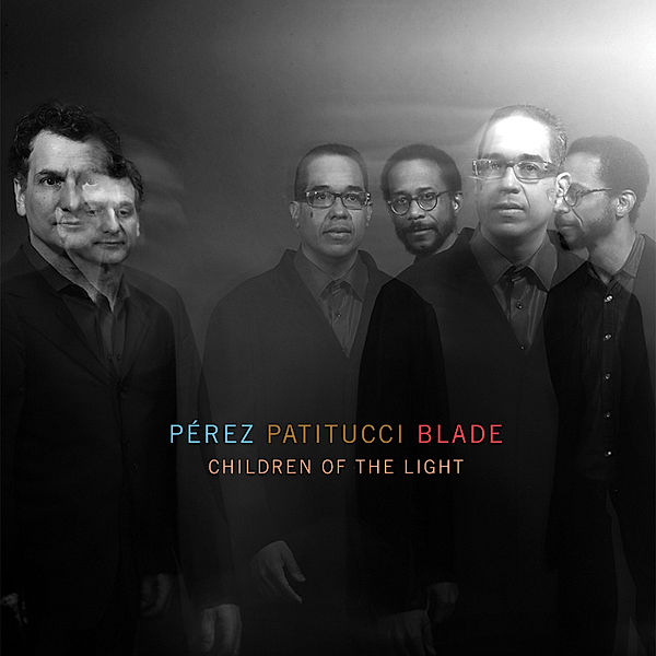 Children Of The Light, Danielo Perez, John Patitucci, Brian Blade