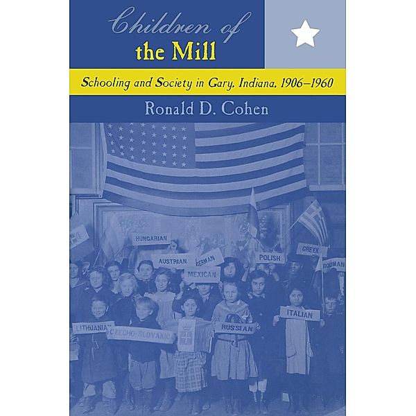 Children of the Mill, Ronald D. Cohen