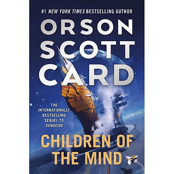 Children of the Mind / The Ender Saga Bd.4, Orson Scott Card