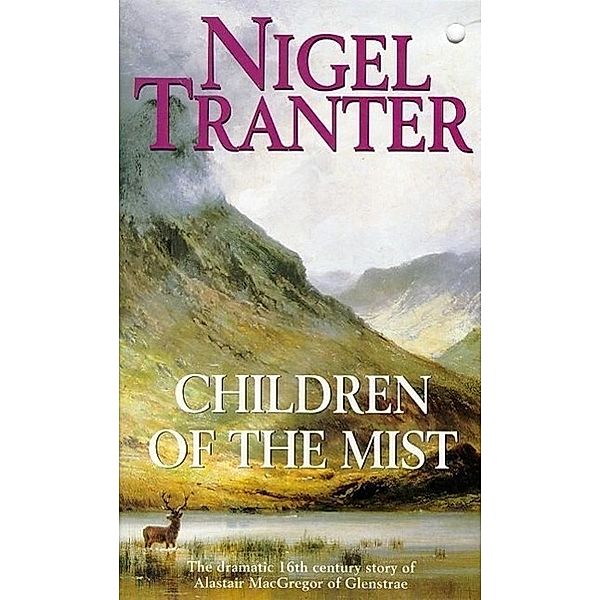 Children of the Mist, Nigel Tranter