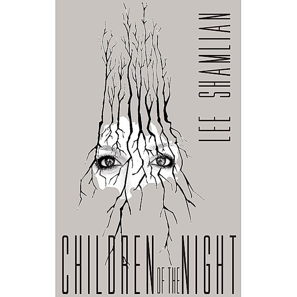 Children of the Night / Lee Shamlian, Lee Shamlian
