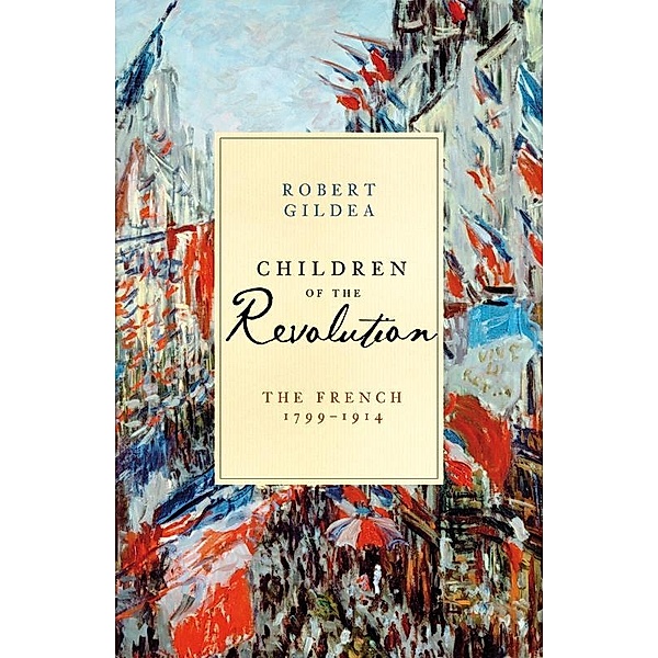 Children of the Revolution, Robert Gildea