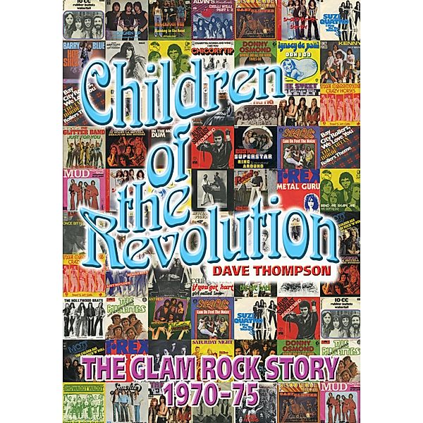 Children Of The Revolution, Dave Thompson