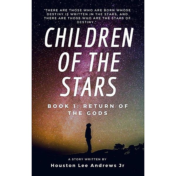 Children Of The Stars / Children Of The Stars, Houston Lee Andrews