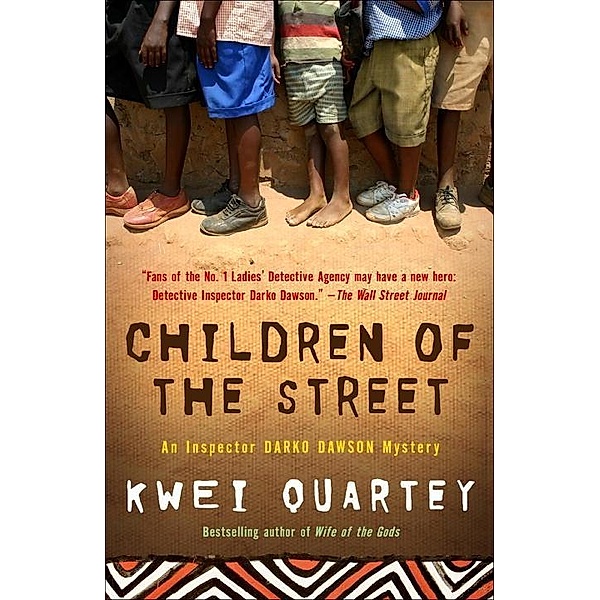 Children of the Street / A Darko Dawson Mystery Bd.2, Kwei Quartey