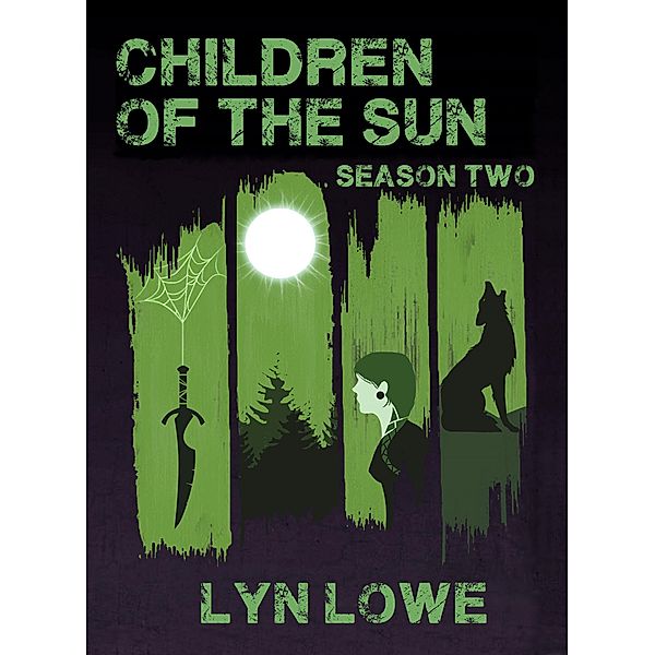 Children of the Sun: Season Two / Children of the Sun, Lyn Lowe