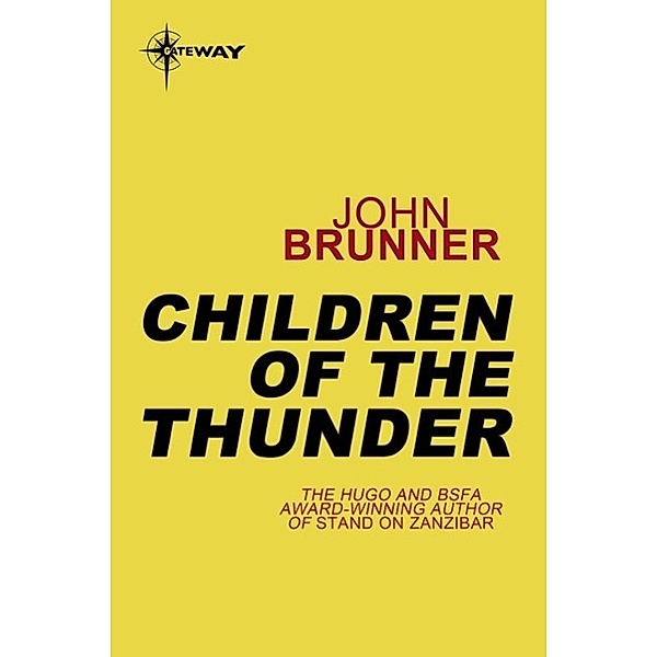 Children of the Thunder, John Brunner