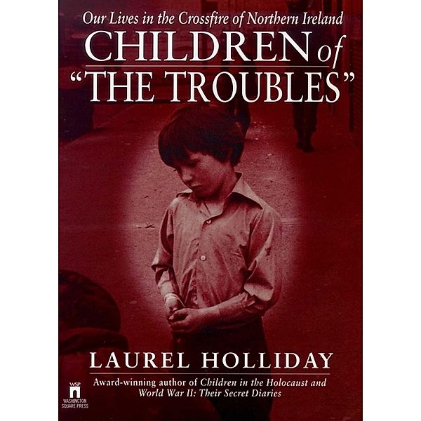 Children of the Troubles, Laurel Holliday