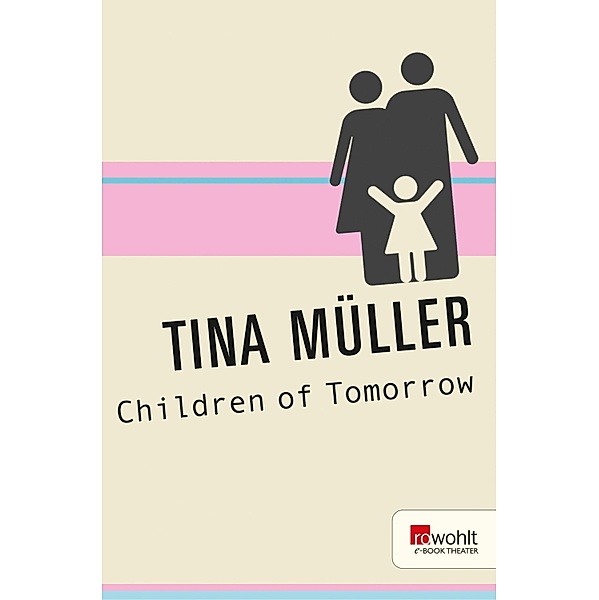 Children of Tomorrow, Tina Müller