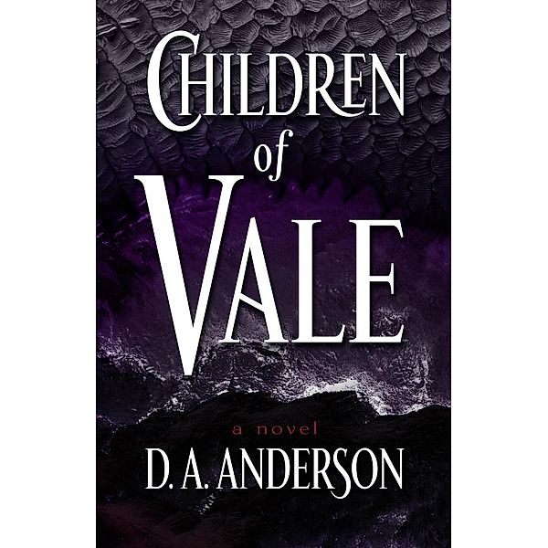 Children of Vale, D. A. Anderson