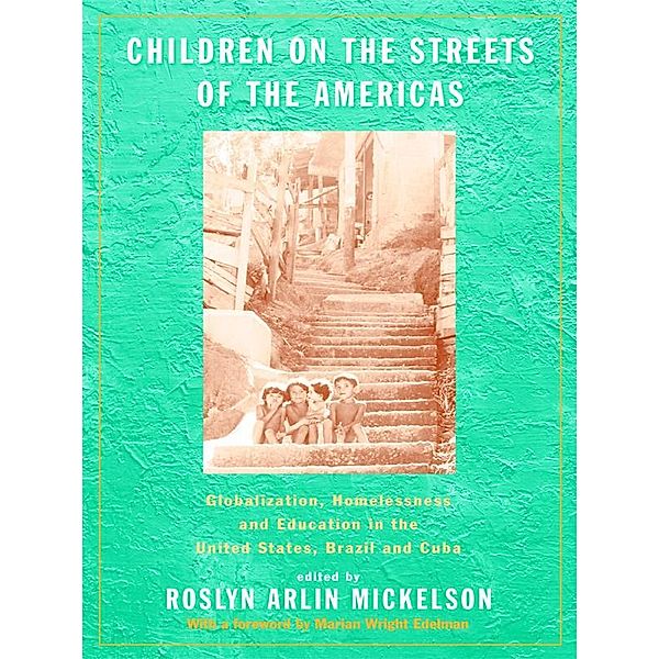 Children on the Streets of the Americas