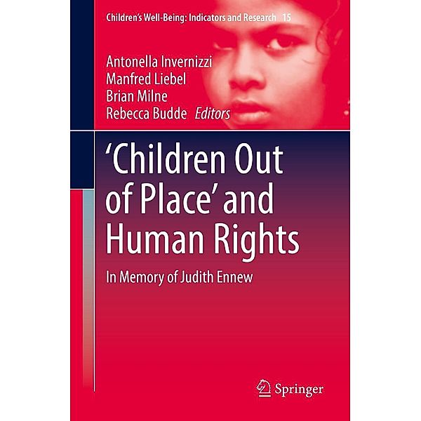 'Children Out of Place' and Human Rights / Children's Well-Being: Indicators and Research Bd.15