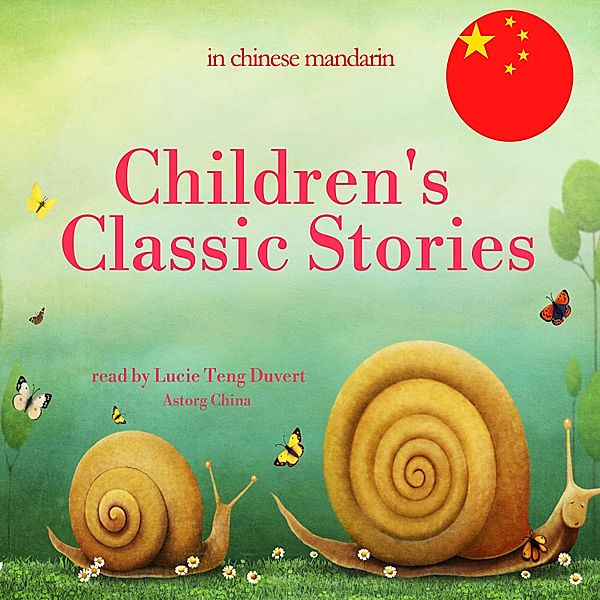 Children s Classic Stories in chinese mandarin, Andersen, Brothers Grimm