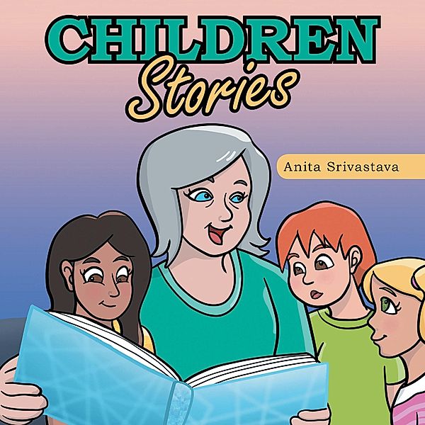 Children Stories, Anita Srivastava