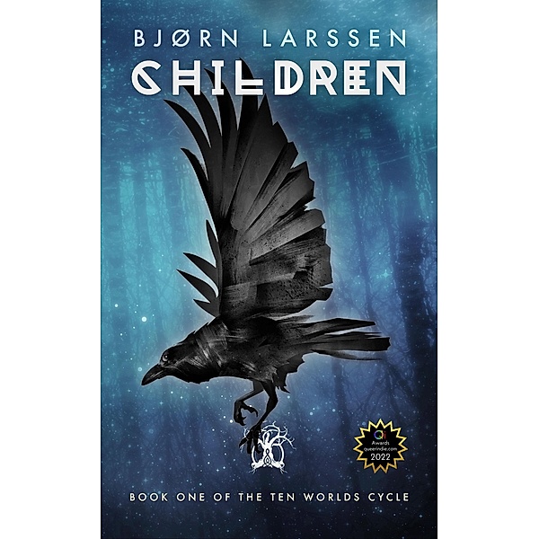 Children (The Ten Worlds, #1) / The Ten Worlds, Bjørn Larssen