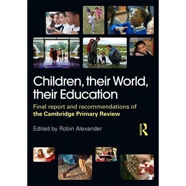 Children, Their World, Their Education, Robin Alexander, Michael Armstrong, Julia Flutter