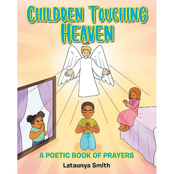 Children Touching Heaven, Lataunya Smith