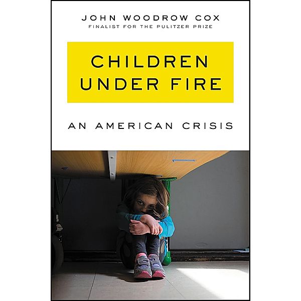 Children Under Fire, John Woodrow Cox