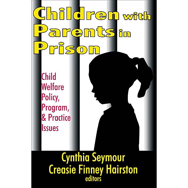 Children with Parents in Prison, Creasie Hairston