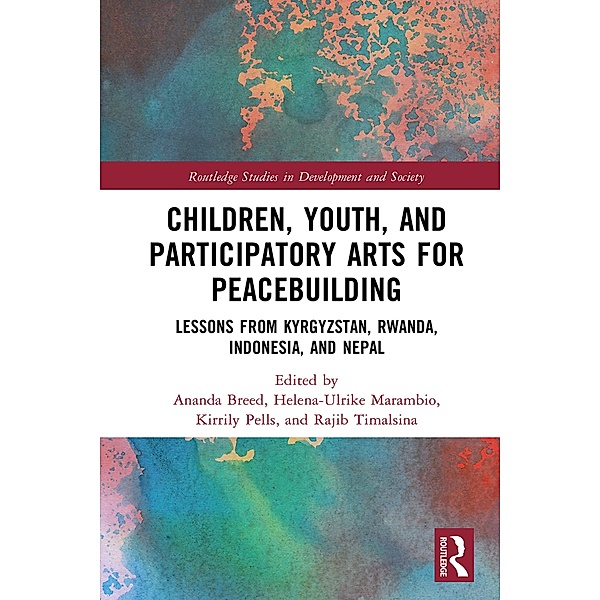Children, Youth, and Participatory Arts for Peacebuilding