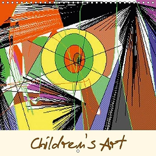 Children's Art (Wall Calendar 2017 300 × 300 mm Square), Uwe Bernds Author