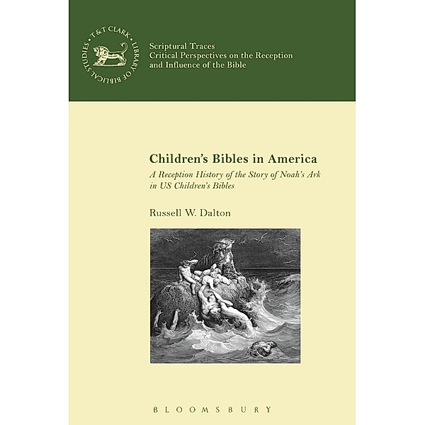 Children's Bibles in America, Russell W. Dalton