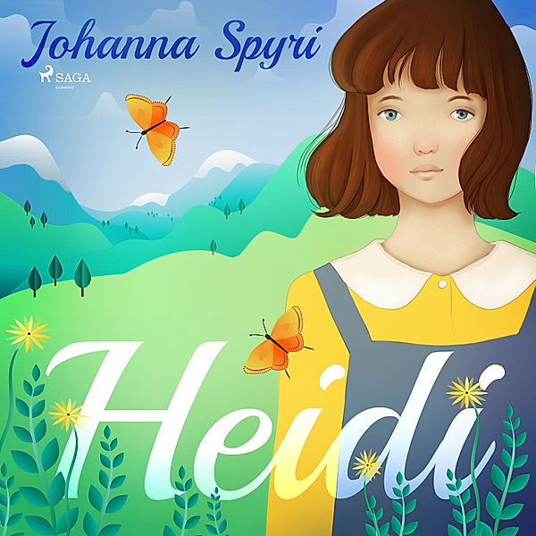 Children's Classics - Heidi, Johanna Spyri