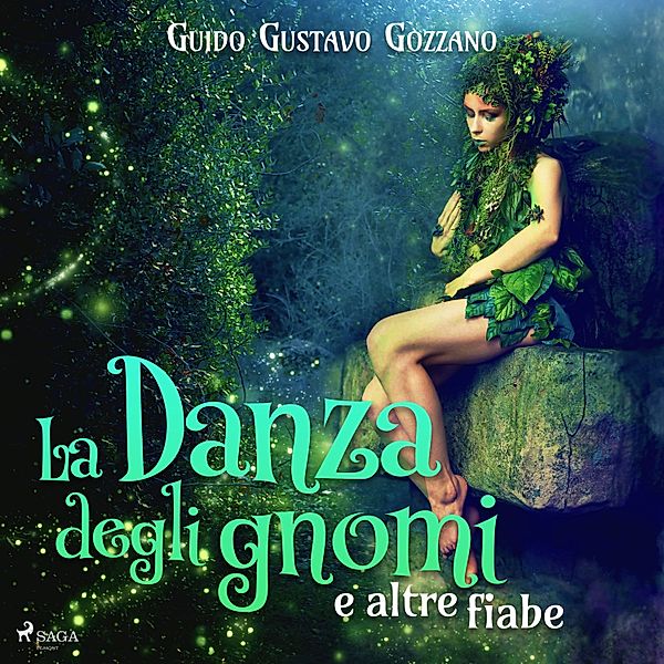 Children's Classics - La danza degli gnomi e altre fiabe, Guido Gozzano