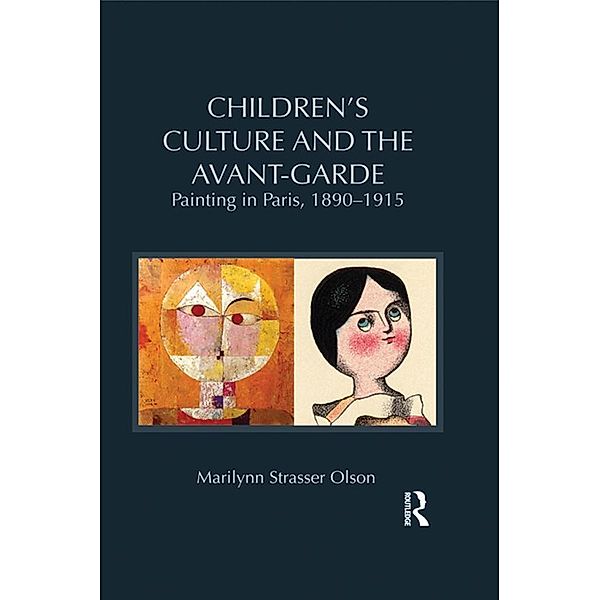 Children's Culture and the Avant-Garde, Marilynn Strasser Olson
