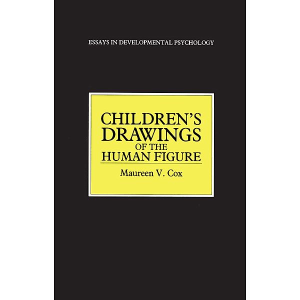 Children's Drawings of the Human Figure, Maureen V. Cox