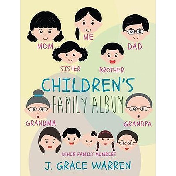 Children's Family Album / URLink Print & Media, LLC, J. Grace Warren