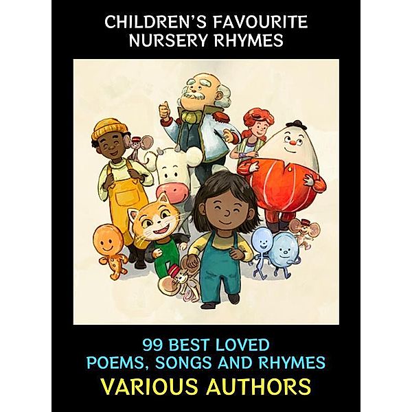 Children's Favourite Nursery Rhymes / Children's Literature Collection Bd.11, Various Authors