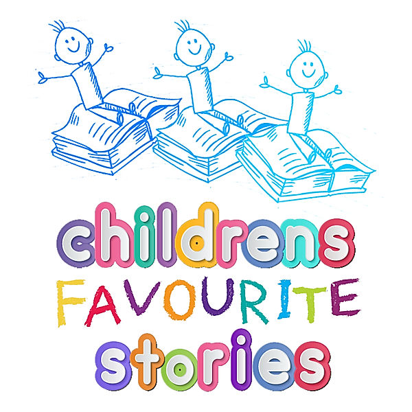 Children's Favourites Stories, Charles Perrault, Traditional, Anna Sewell, Wilde Oscar, Roger William Wade, Hans C. Anderson
