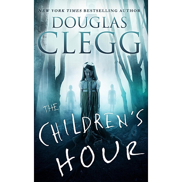 Children's Hour, Douglas Clegg