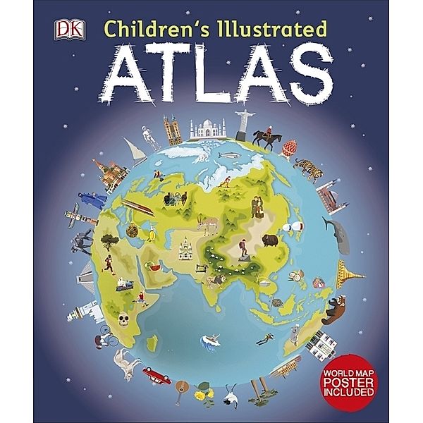 Children's Illustrated Atlases / Children's Illustrated Atlas, Andrew Brooks