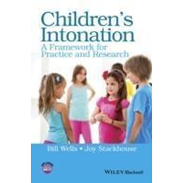 Children's Intonation, Bill Wells, Joy Stackhouse