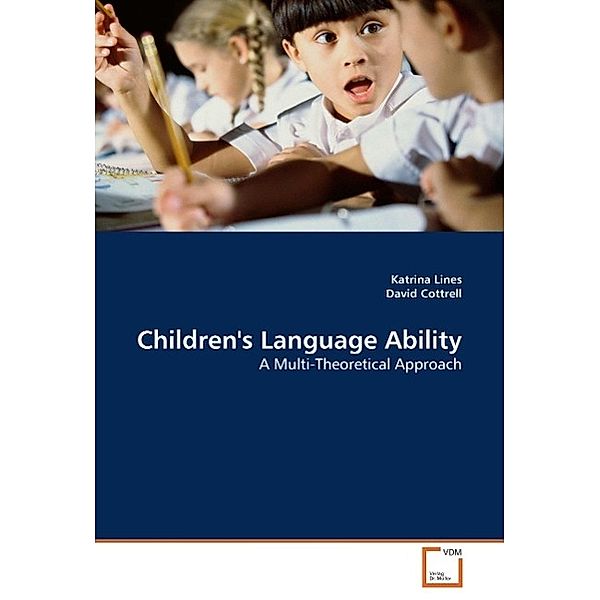 Children\'s Language Ability, Katrina Lines, David Cottrell