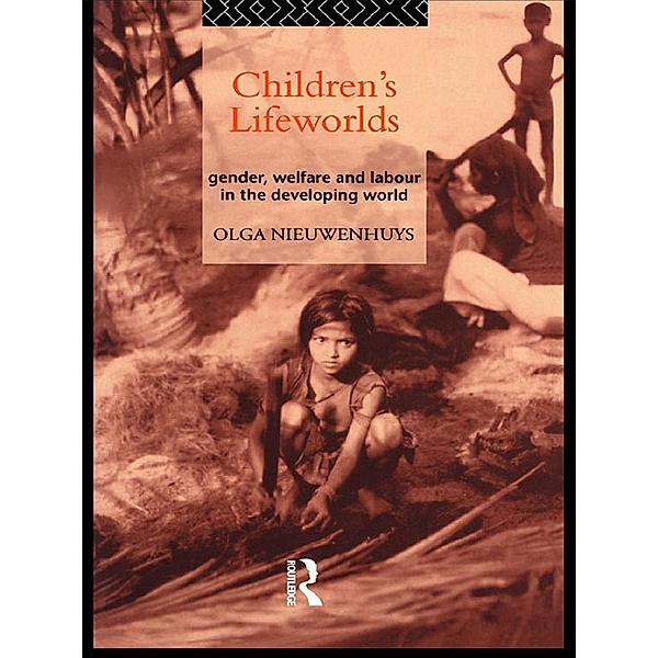Children's Lifeworlds, Olga Nieuwenhuys