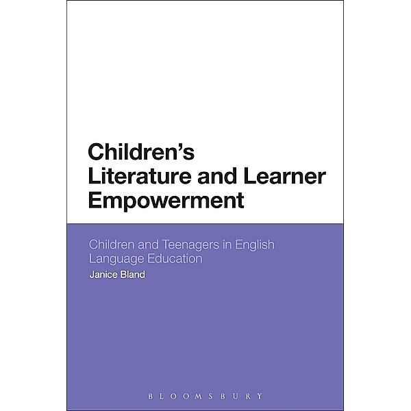 Children's Literature and Learner Empowerment, Janice Bland